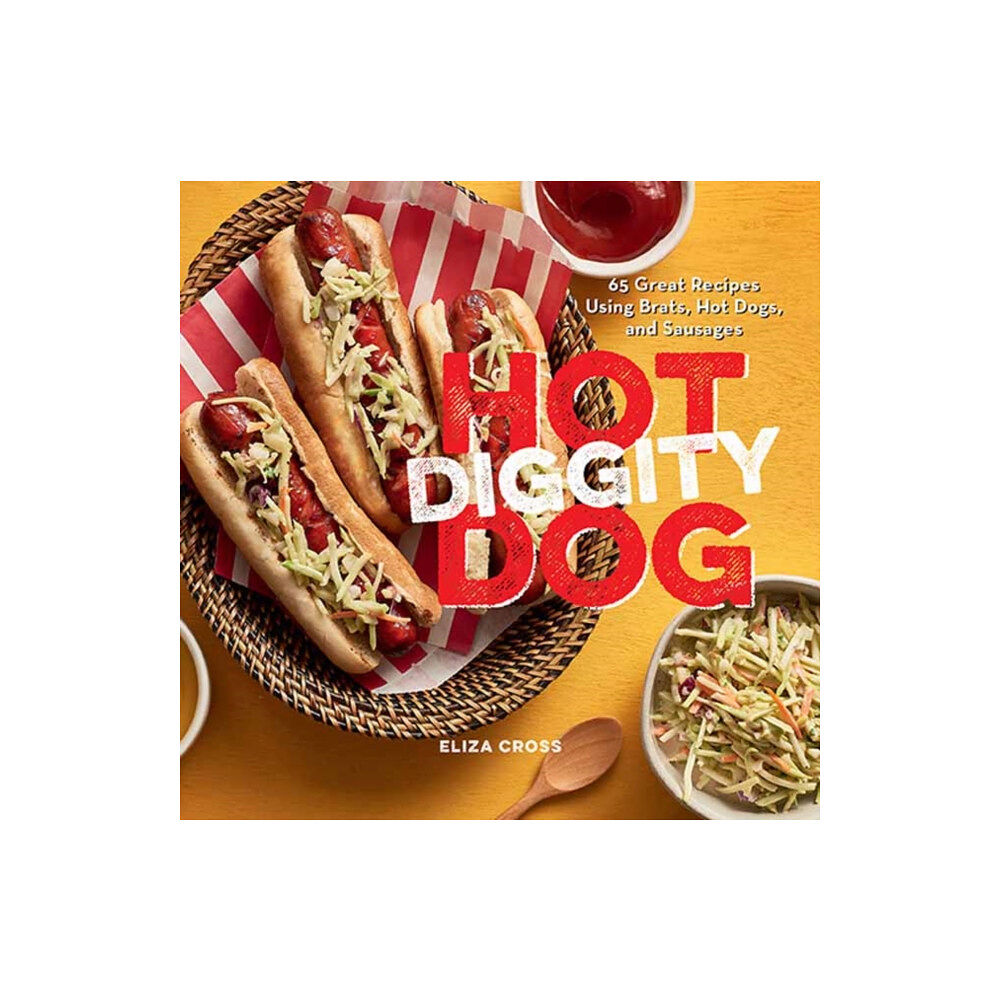 Gibbs M. Smith Inc Hot Diggity Dog (inbunden, eng)