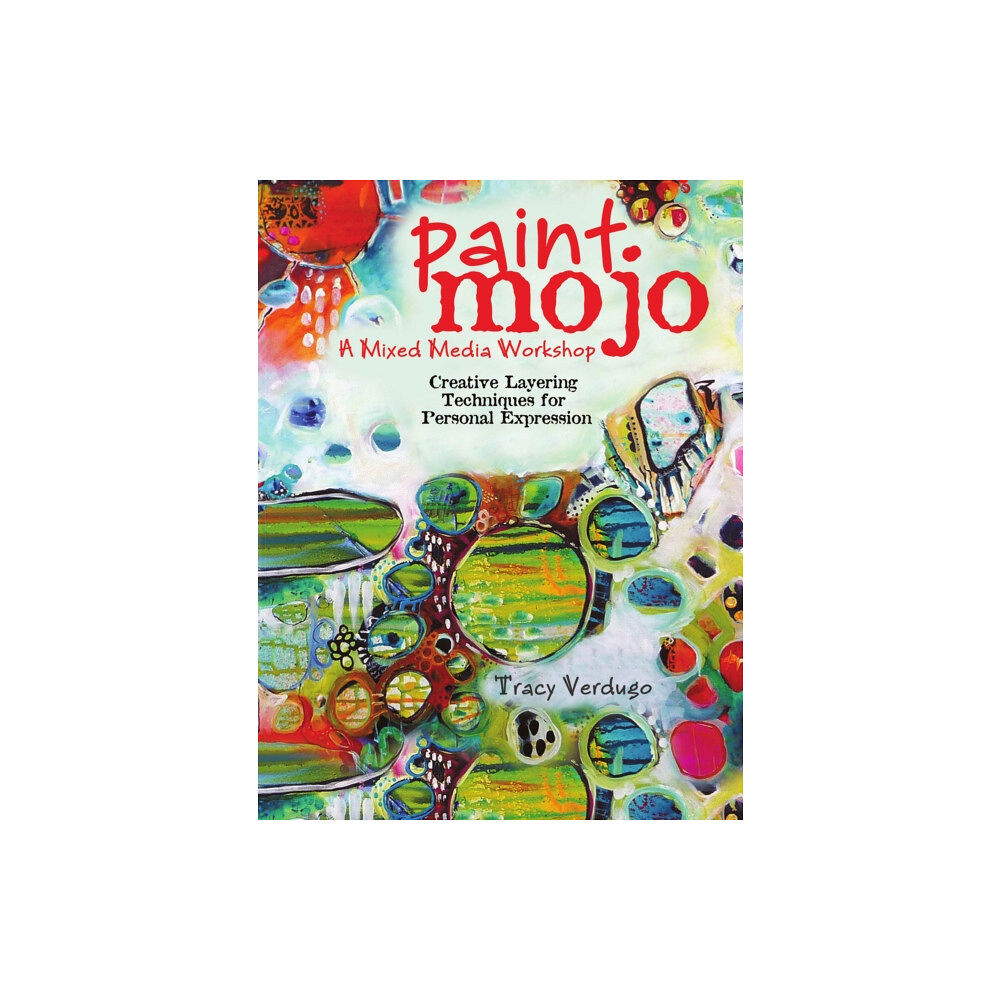 F&W Publications Inc Paint Mojo - A Mixed-Media Workshop (häftad, eng)