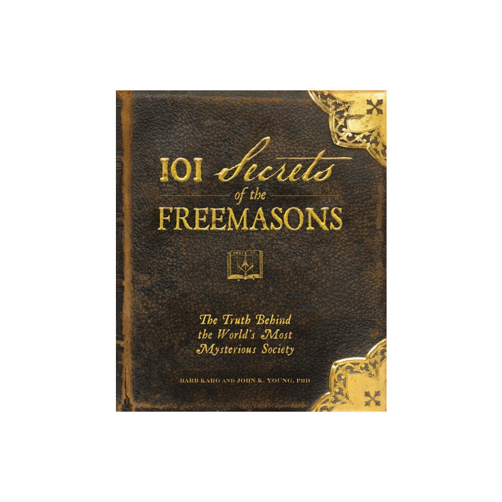 Adams Media Corporation 101 Secrets of the Freemasons (inbunden, eng)