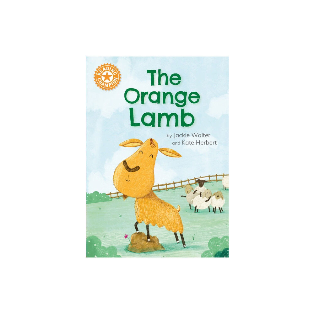 Hachette Children's Group Reading Champion: The Orange Lamb (häftad, eng)