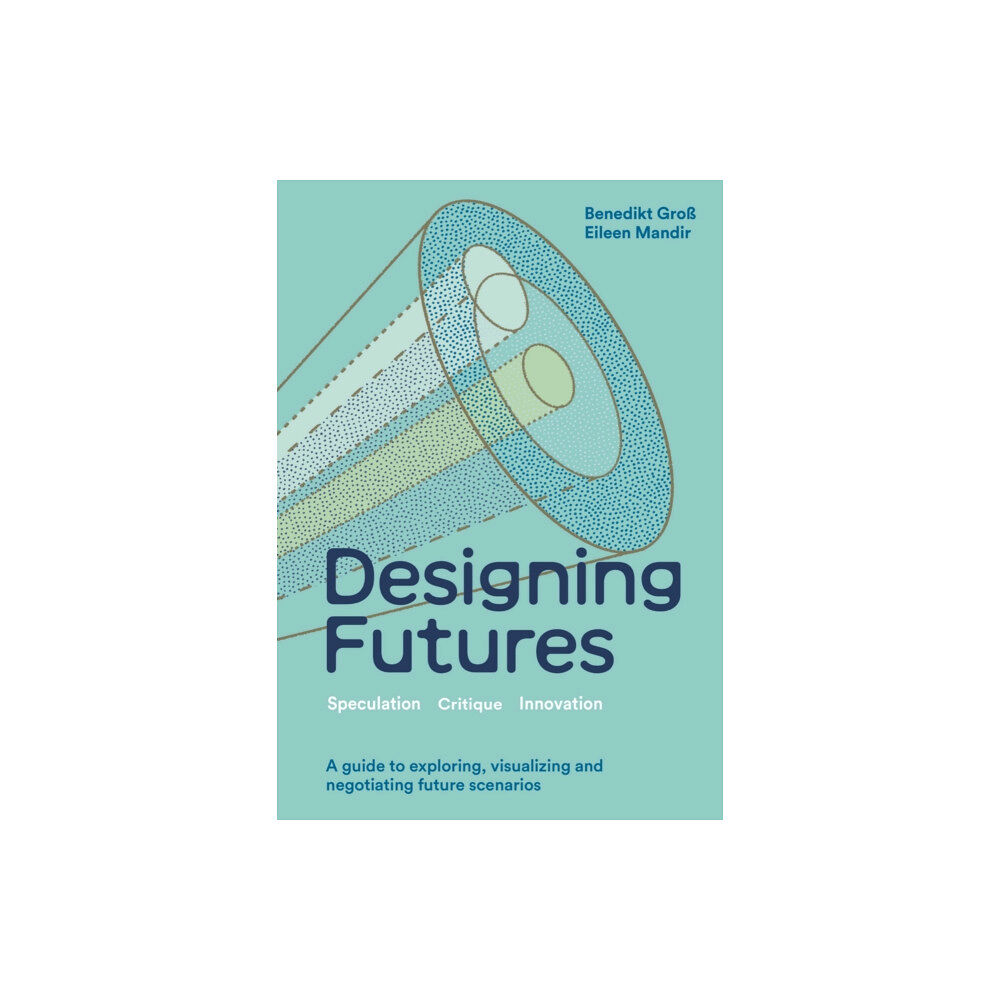 Quercus Publishing Designing Futures (inbunden, eng)