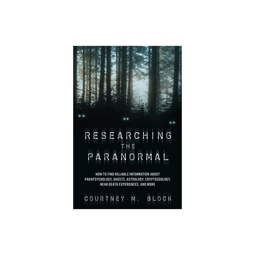 Rowman & littlefield Researching the Paranormal (häftad, eng)