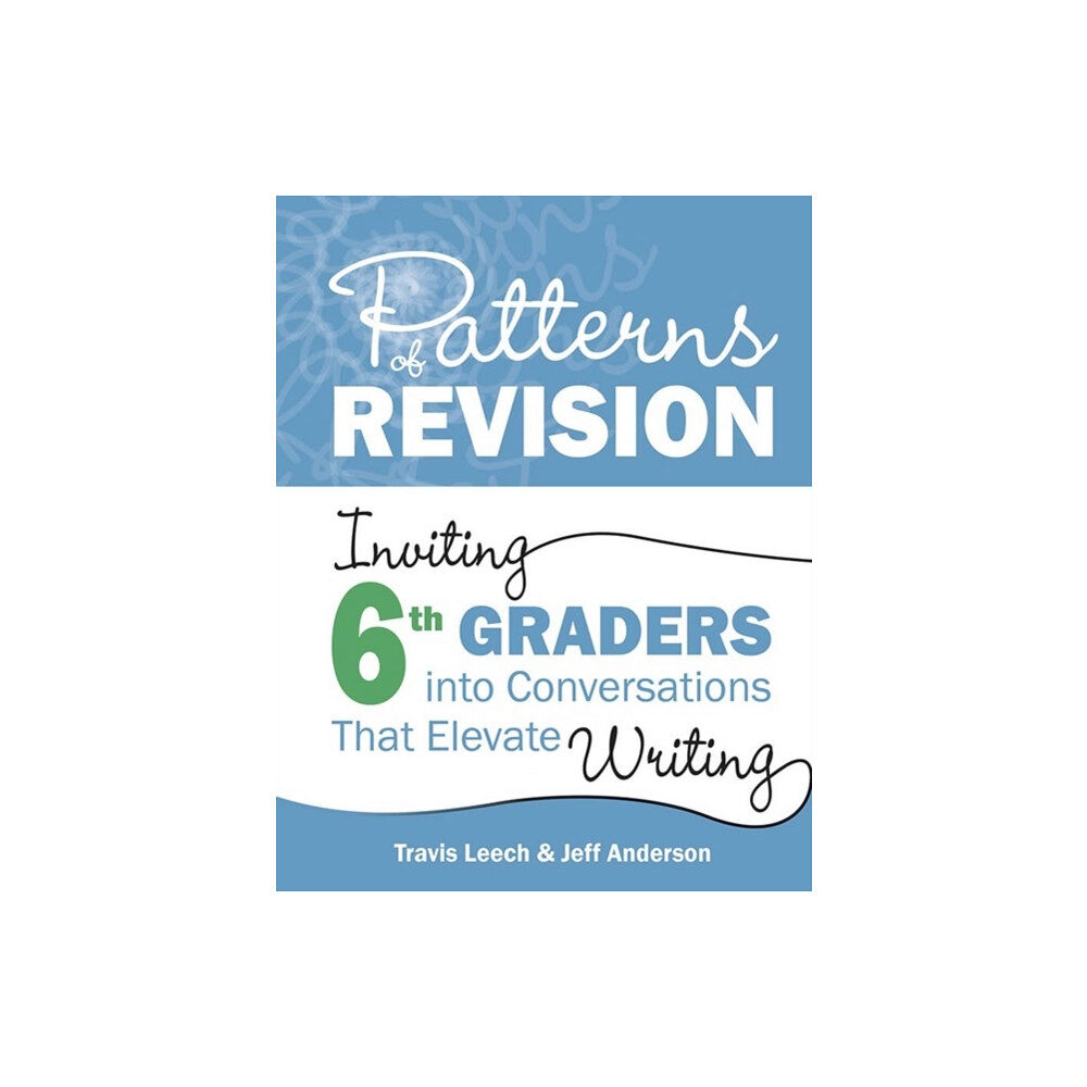 Taylor & francis inc Patterns of Revision, Grade 6 (häftad, eng)