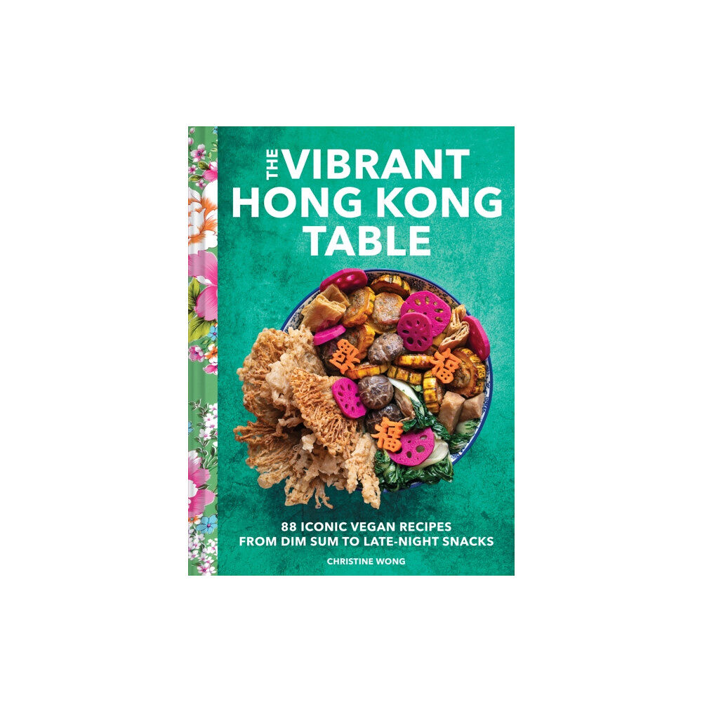 Chronicle Books Vibrant Hong Kong Table (inbunden, eng)