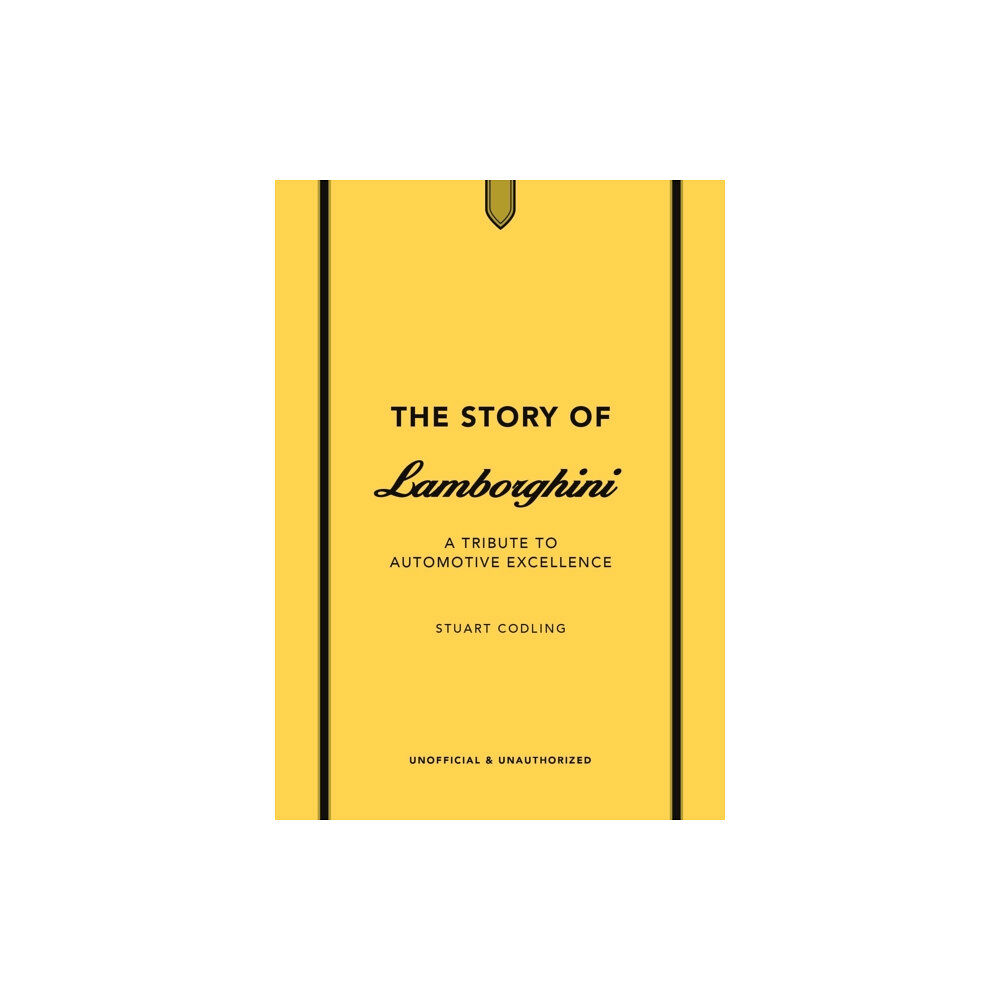 Headline Publishing Group The Story of Lamborghini (inbunden, eng)