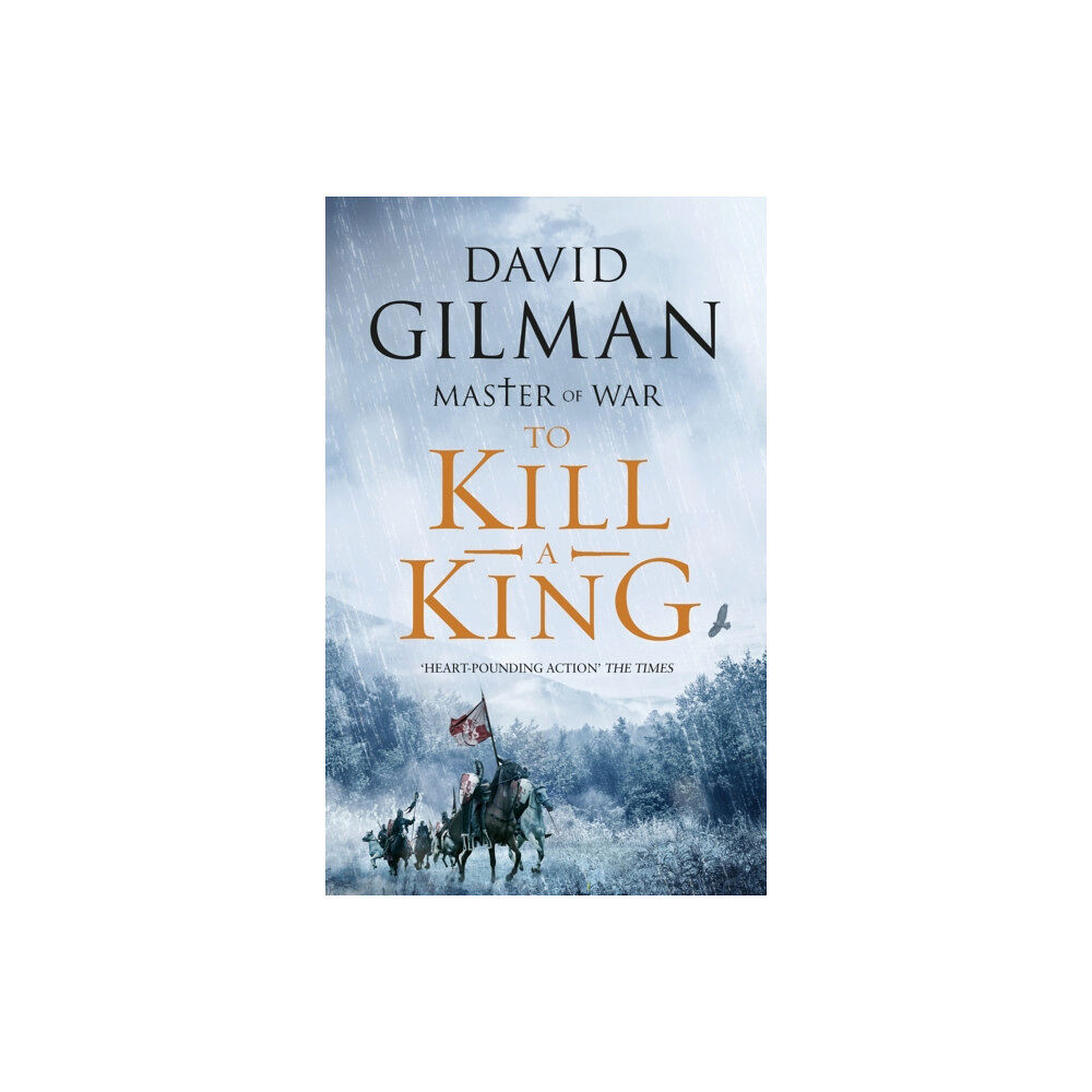 Bloomsbury Publishing PLC To Kill a King (häftad, eng)