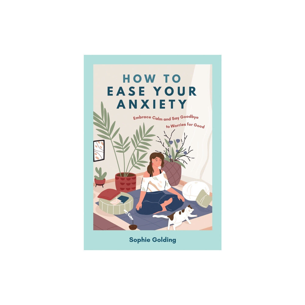 Summersdale Publishers How to Ease Your Anxiety (häftad, eng)