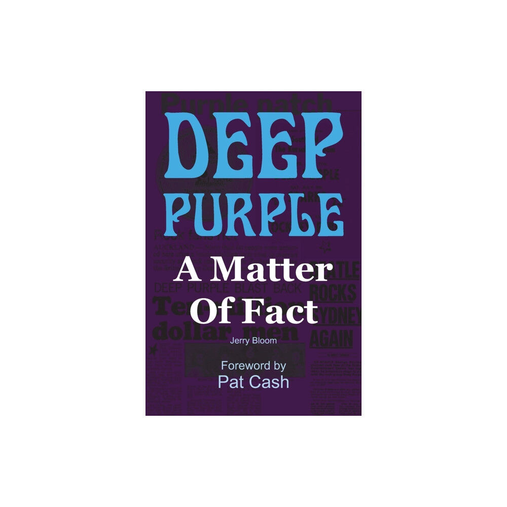 Wymer Publishing Deep Purple: A Matter of Fact (häftad, eng)