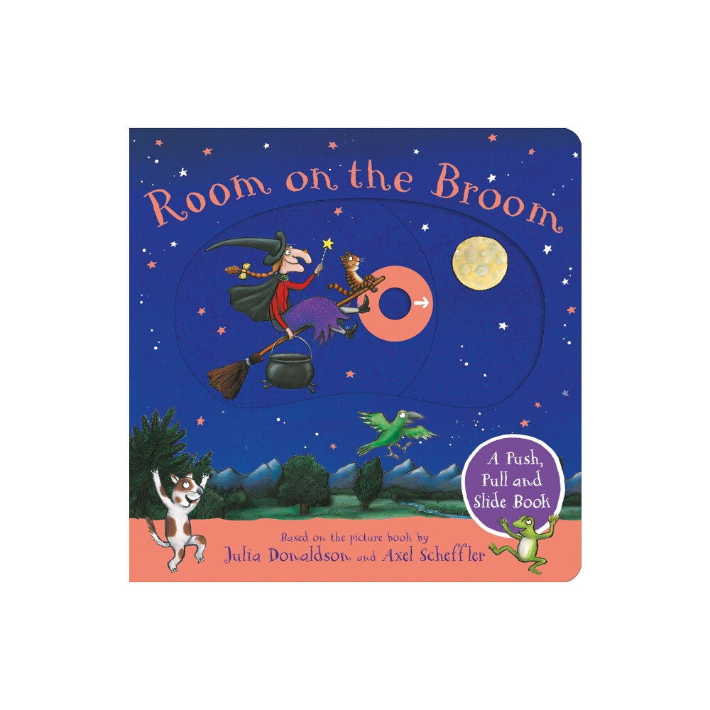 Pan Macmillan Room on the Broom: A Push, Pull and Slide Book (bok, board book, eng)