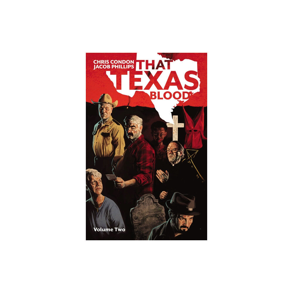 Image Comics That Texas Blood, Volume 2 (häftad, eng)