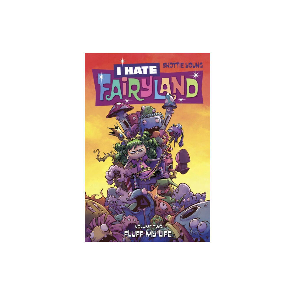 Image Comics I Hate Fairyland Volume 2: Fluff My Life (häftad, eng)