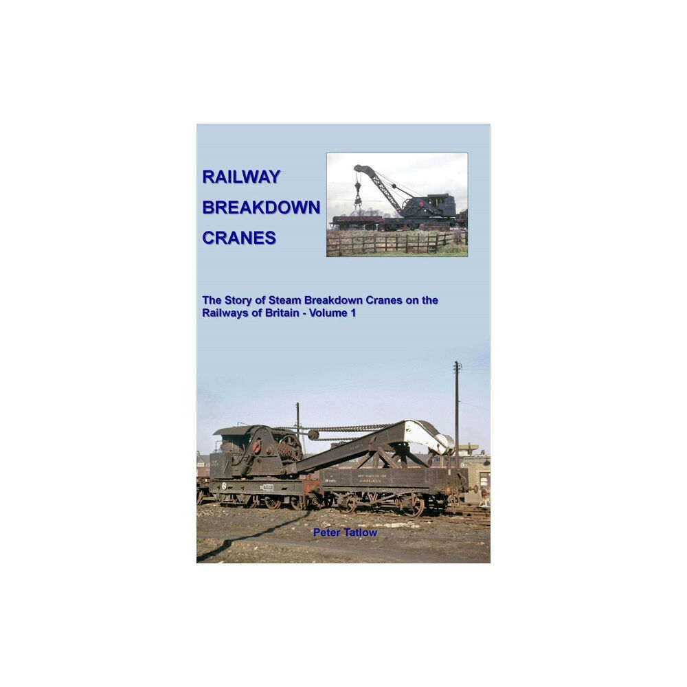 Crecy Publishing Railway Breakdown Cranes (inbunden, eng)