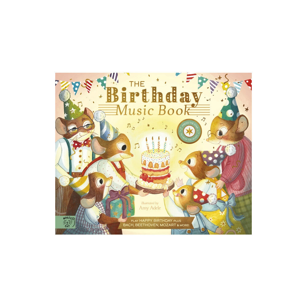 Magic Cat Publishing The Birthday Music Book (inbunden, eng)