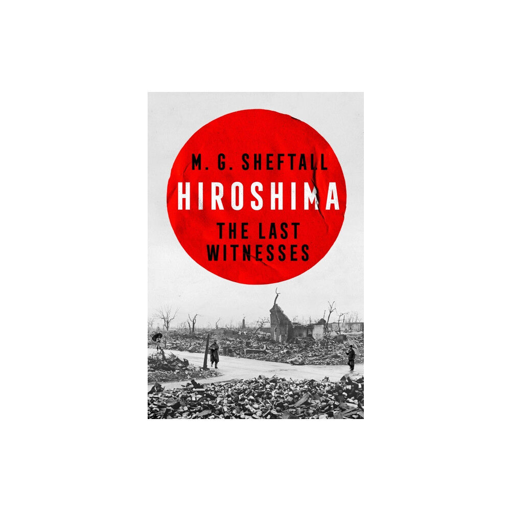 Headline Publishing Group Hiroshima (inbunden, eng)