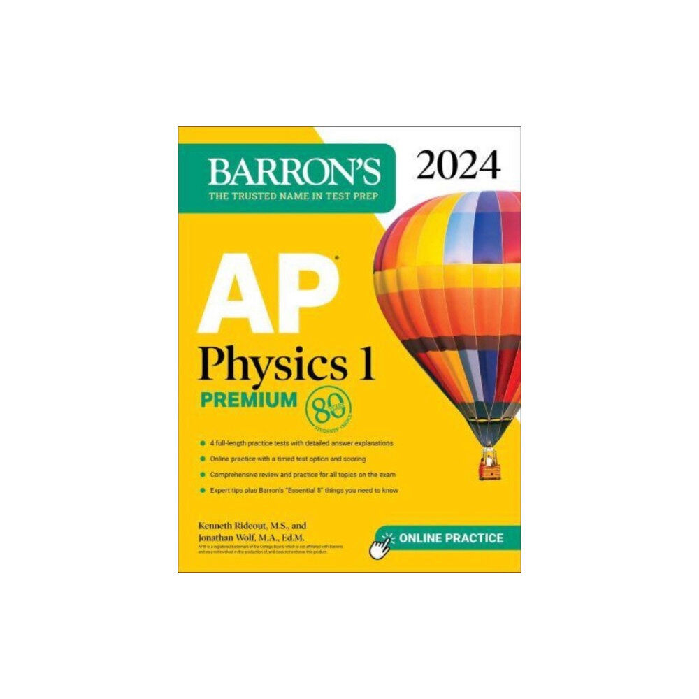 Kaplan Publishing AP Physics 1 Premium, 2024: 4 Practice Tests + Comprehensive Review + Online Practice (häftad, eng)