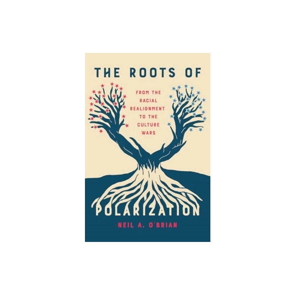 The university of chicago press The Roots of Polarization (häftad, eng)