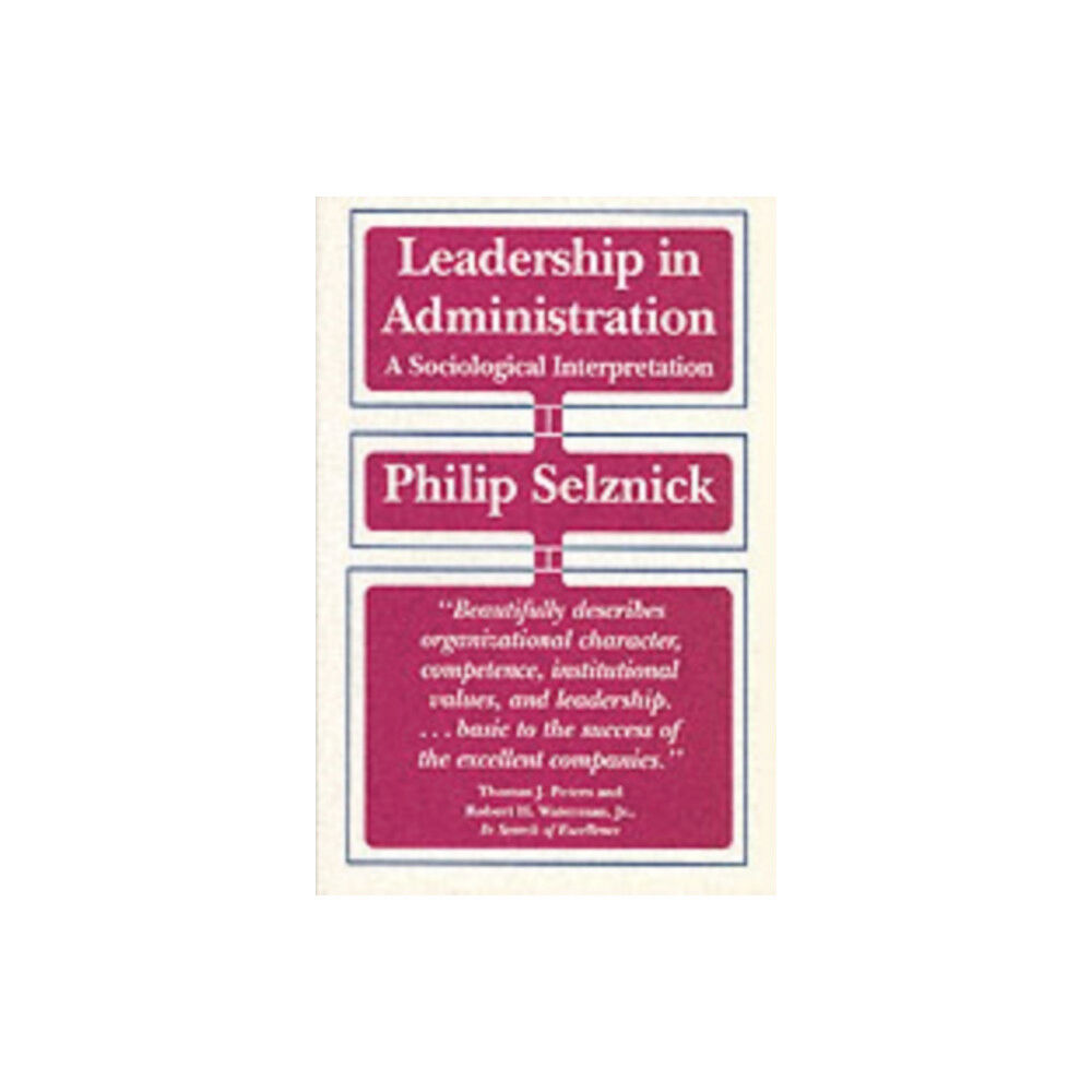 University of california press Leadership in Administration (häftad, eng)