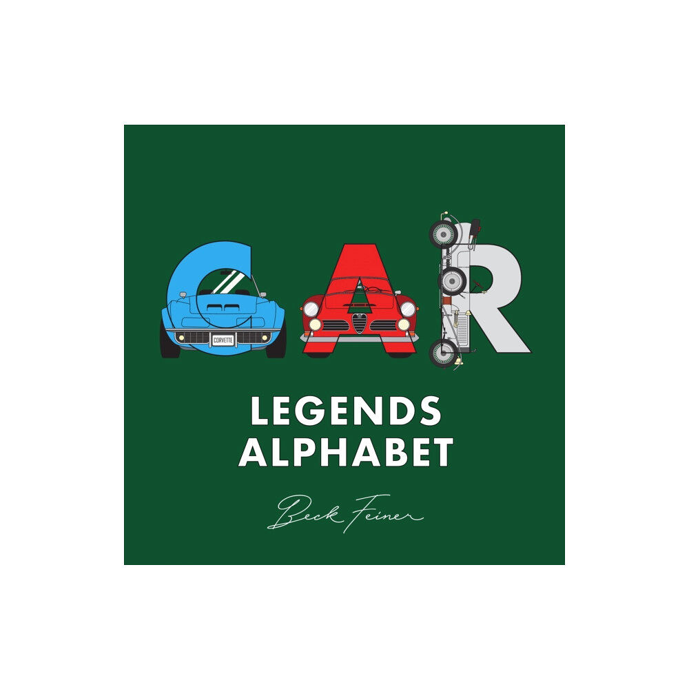 Alphabet Legends Pty Ltd Car Legends Alphabet (inbunden, eng)