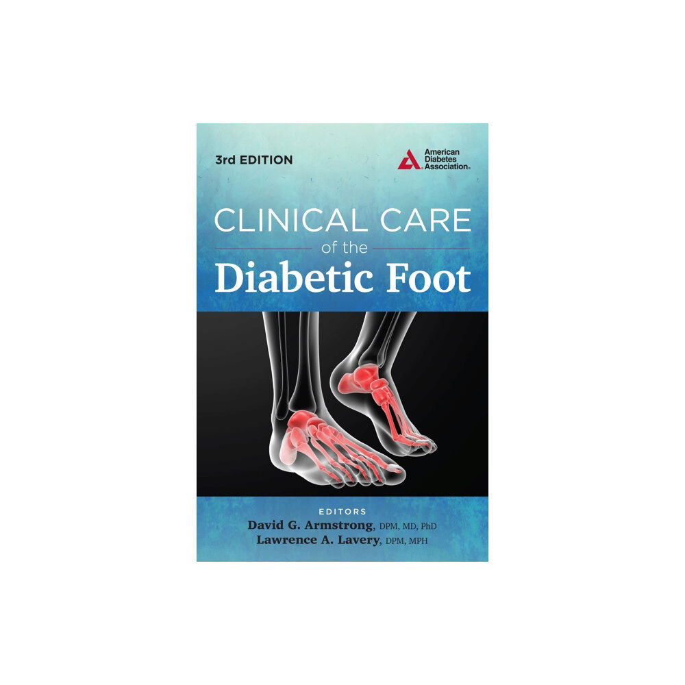 American Diabetes Association Clinical Care of the Diabetic Foot (häftad, eng)