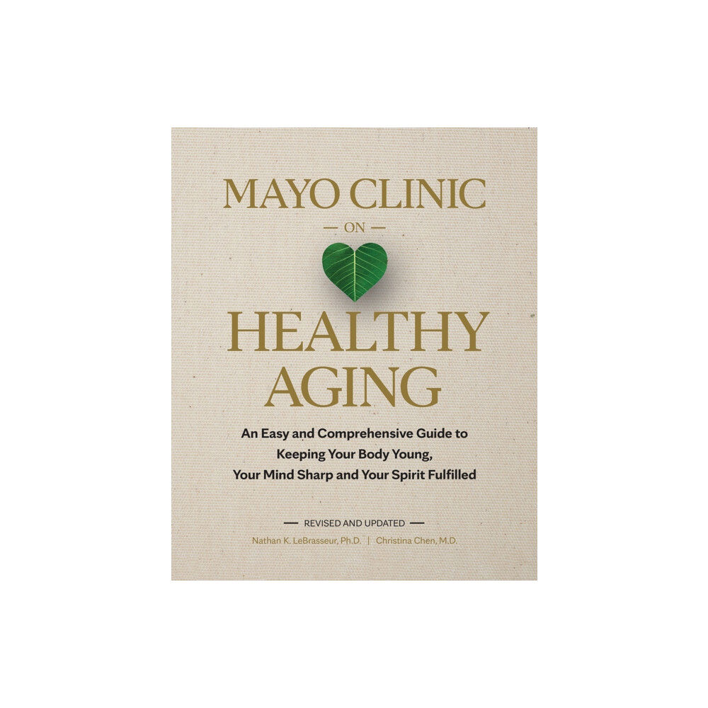 Taylor & francis ltd Mayo Clinic on Healthy Aging (inbunden, eng)