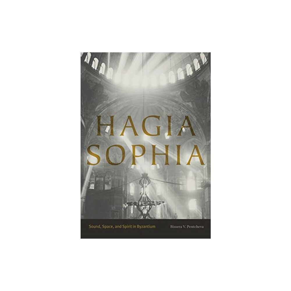 Pennsylvania State University Press Hagia Sophia (häftad, eng)