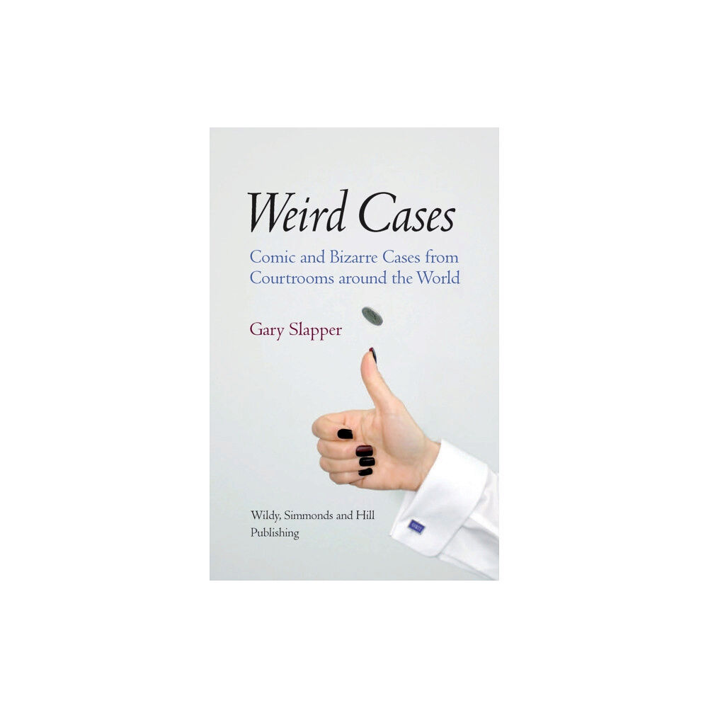 Wildy, Simmonds and Hill Publishing Weird Cases (inbunden, eng)