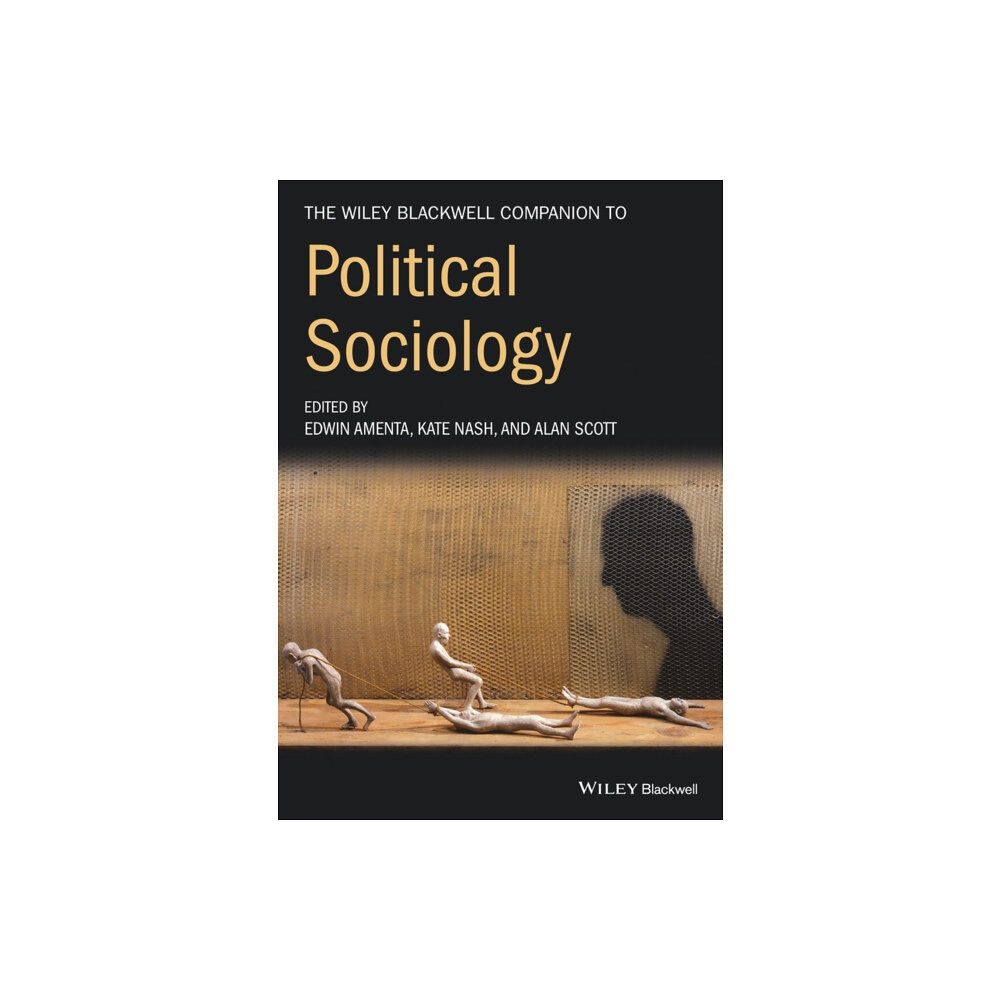 John Wiley And Sons Ltd The Wiley-Blackwell Companion to Political Sociology (häftad, eng)