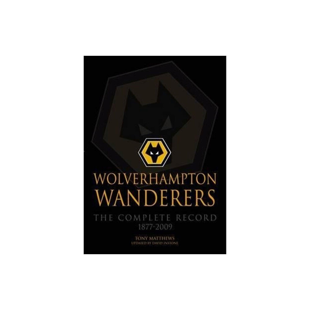 DB Publishing Wolverhampton Wanderers (häftad, eng)