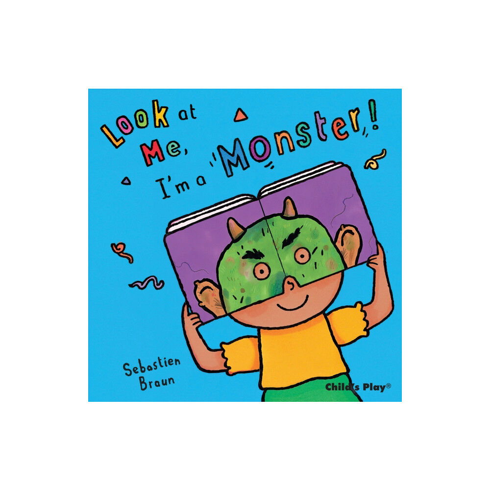 Child's Play International Ltd I'm a Monster! (bok, board book, eng)