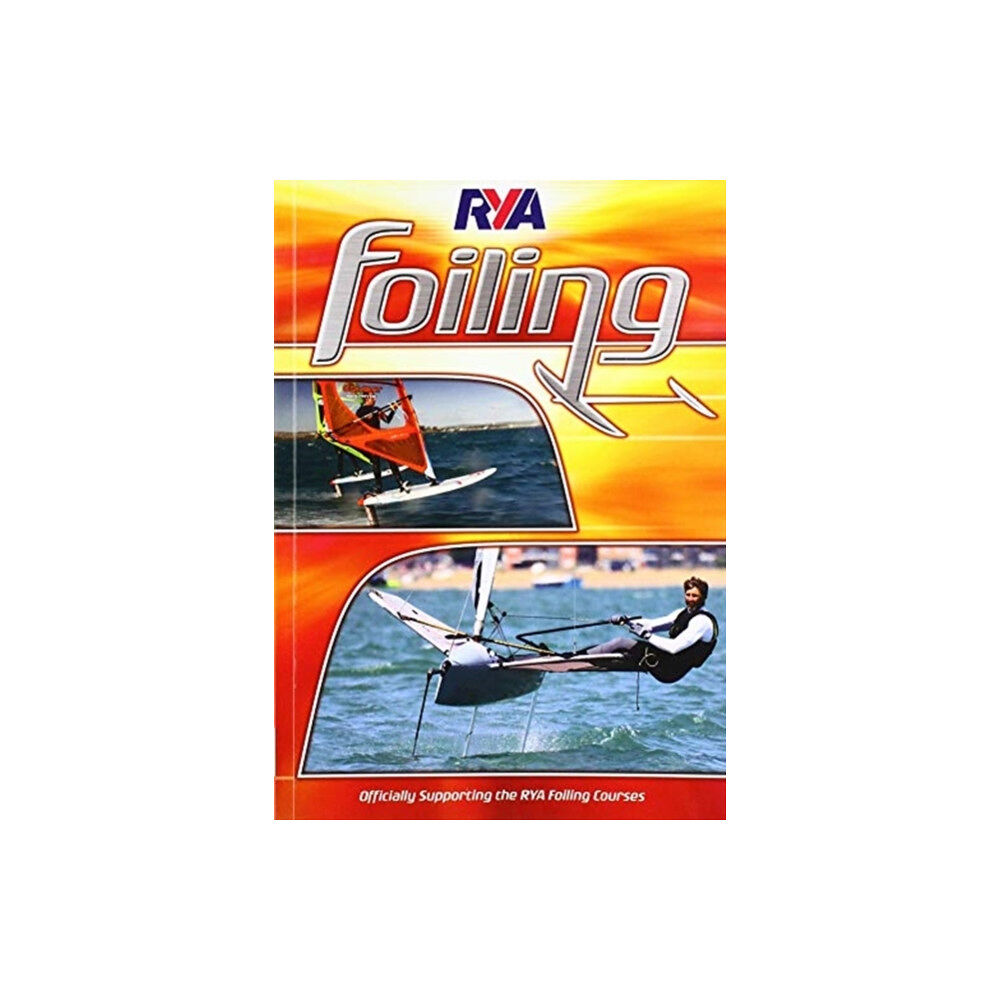 Royal Yachting Association RYA Foiling (häftad, eng)