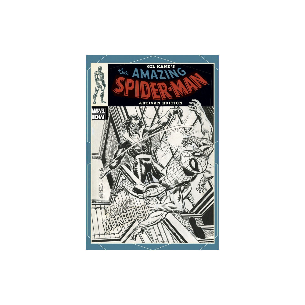 Idea & Design Works Gil Kane’s The Amazing Spider-Man Artisan Edition (häftad, eng)