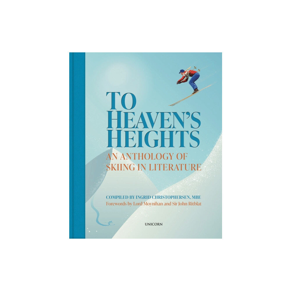 Unicorn Publishing Group To Heaven's Heights (inbunden, eng)