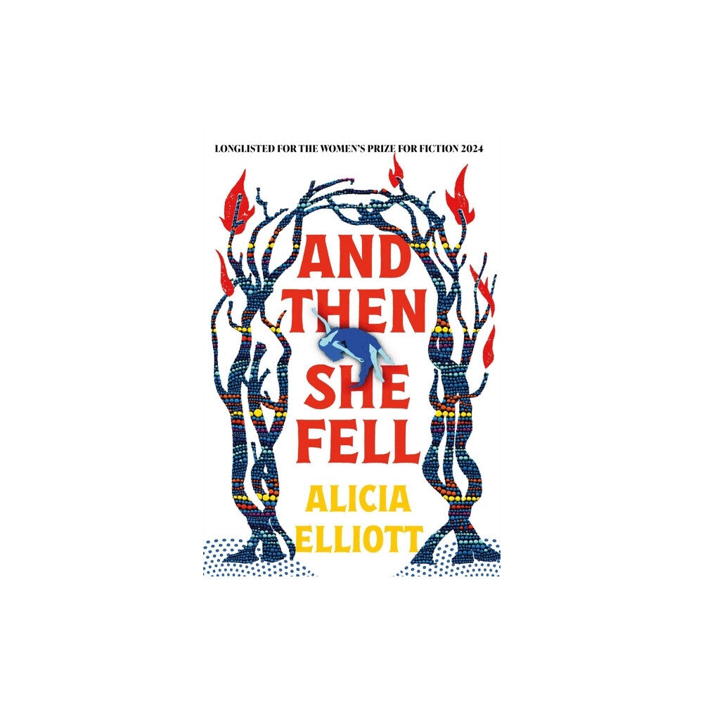 Alicia Elliott And Then She Fell (pocket, eng)