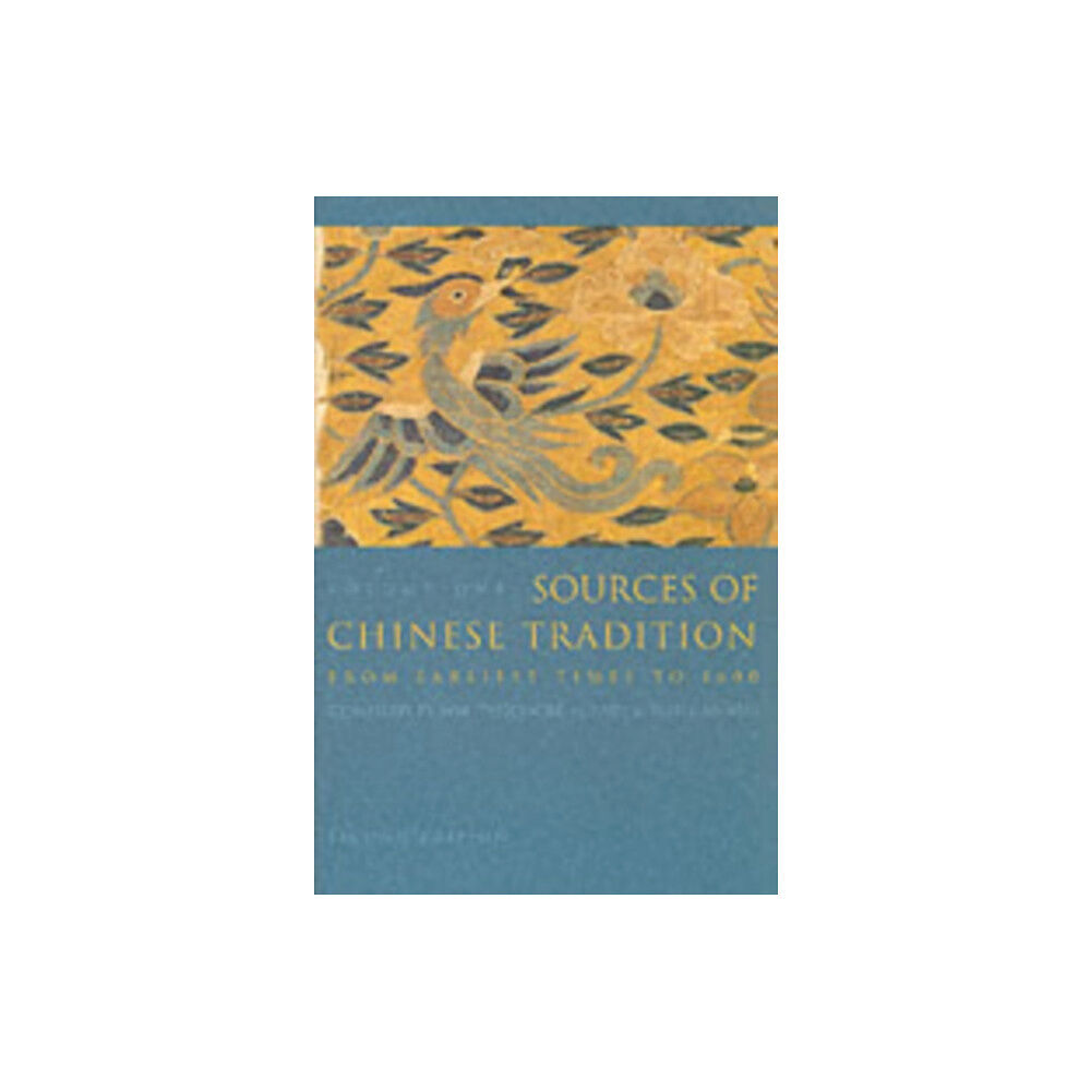 Columbia university press Sources of Chinese Tradition (häftad, eng)