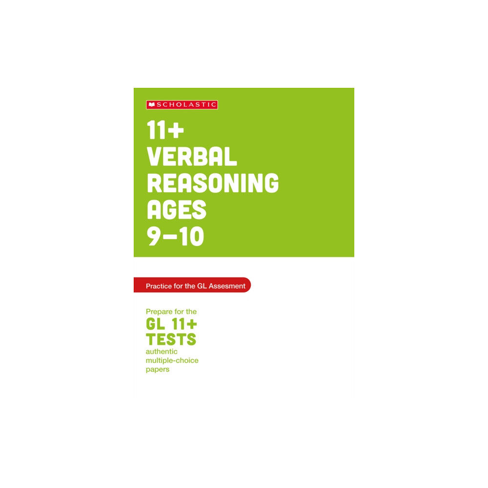 Scholastic 11+ Verbal Reasoning Practice and Test for the GL Assessment Ages 09-10 (häftad, eng)