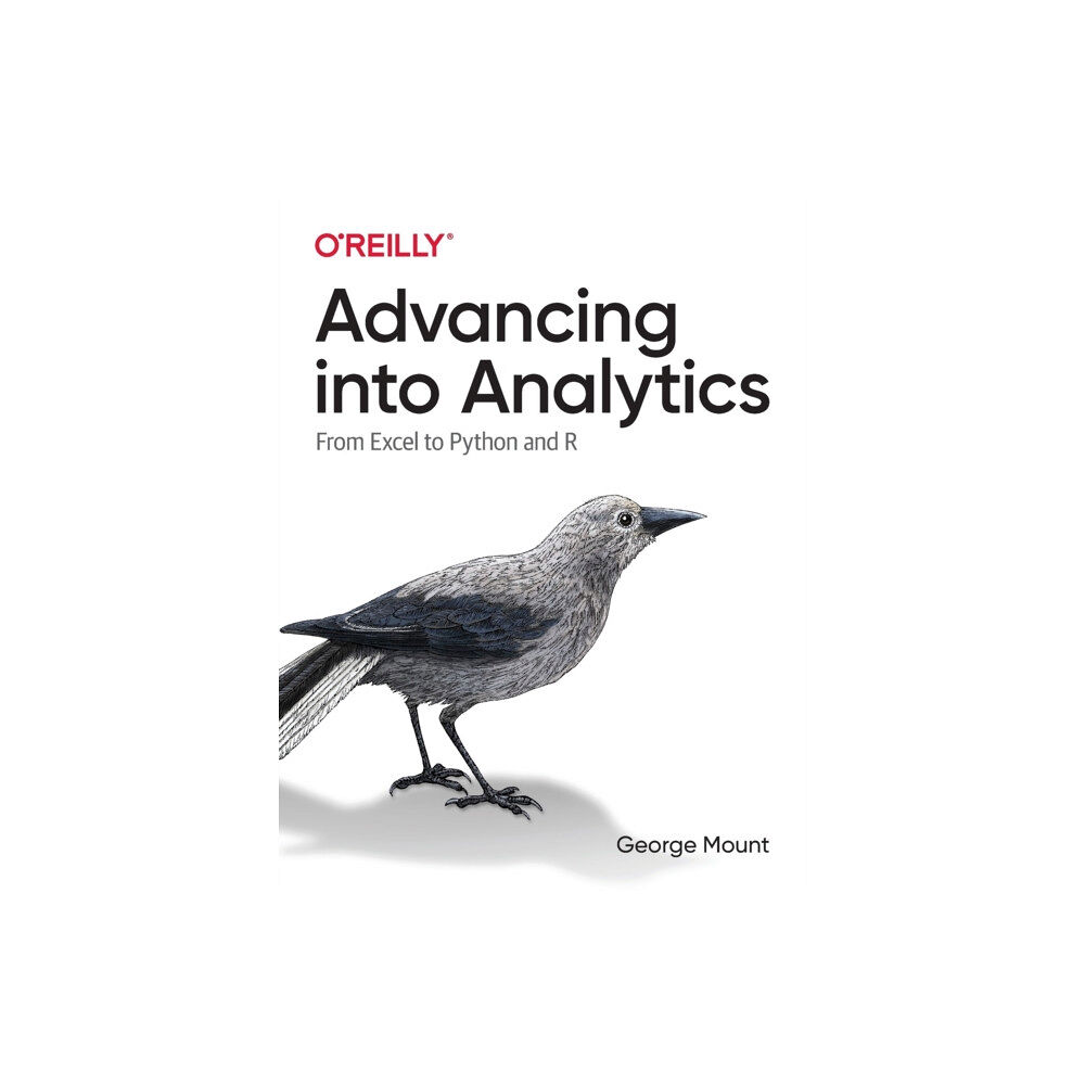 O'Reilly Media Advancing into Analytics (häftad, eng)