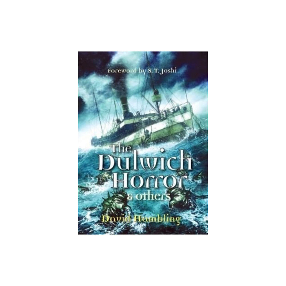 PS Publishing The Dulwich Horrror & Others (häftad, eng)