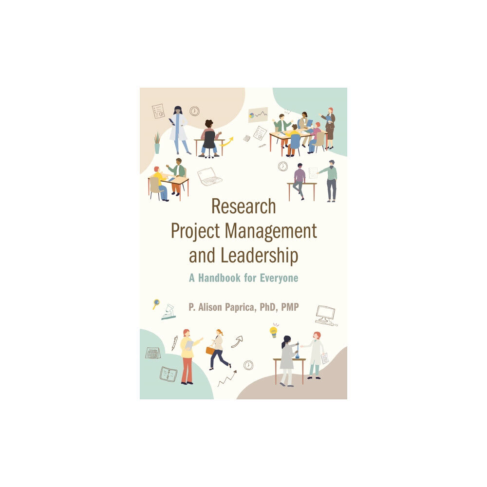 University of Toronto Press Research Project Management and Leadership (häftad, eng)