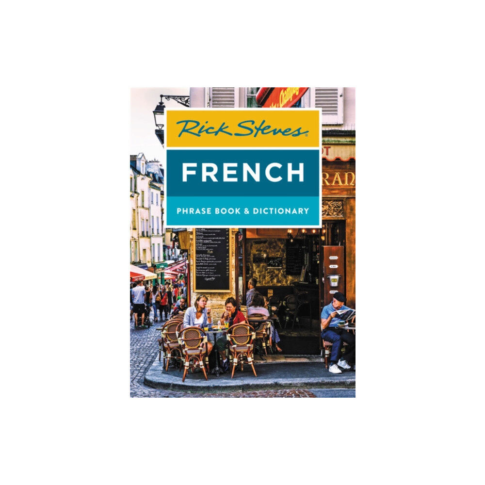 Avalon Travel Publishing Rick Steves French Phrase Book & Dictionary (Eighth Edition) (häftad, eng)