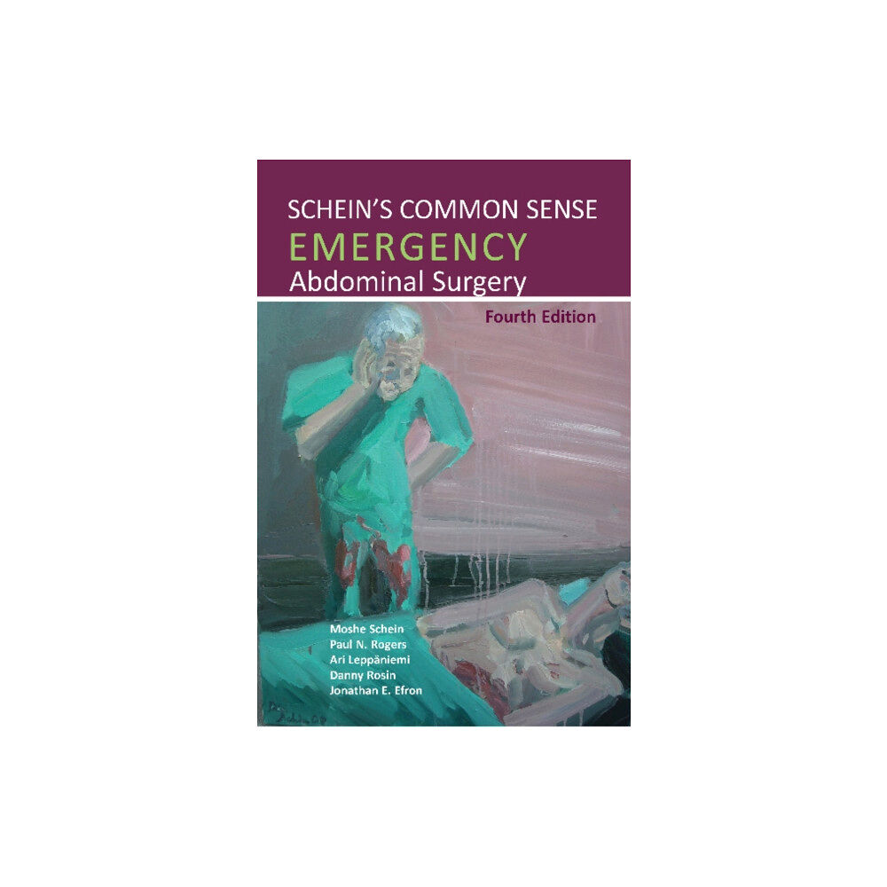 TFM Publishing Ltd Schein's Common Sense Emergency Abdominal Surgery (häftad, eng)