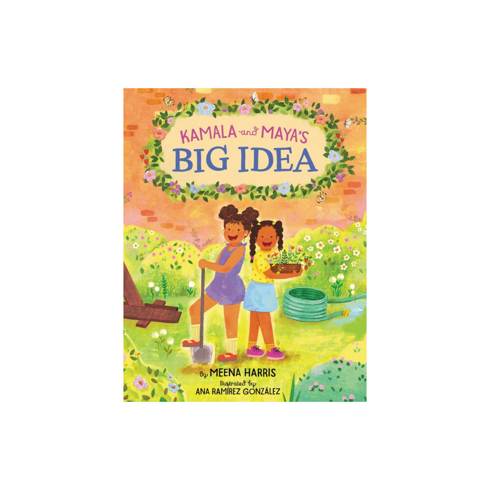 Harpercollins publishers inc Kamala and Maya’s Big Idea (inbunden, eng)