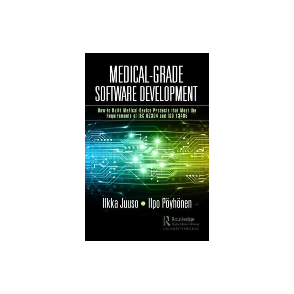 Taylor & francis ltd Medical-Grade Software Development (häftad, eng)