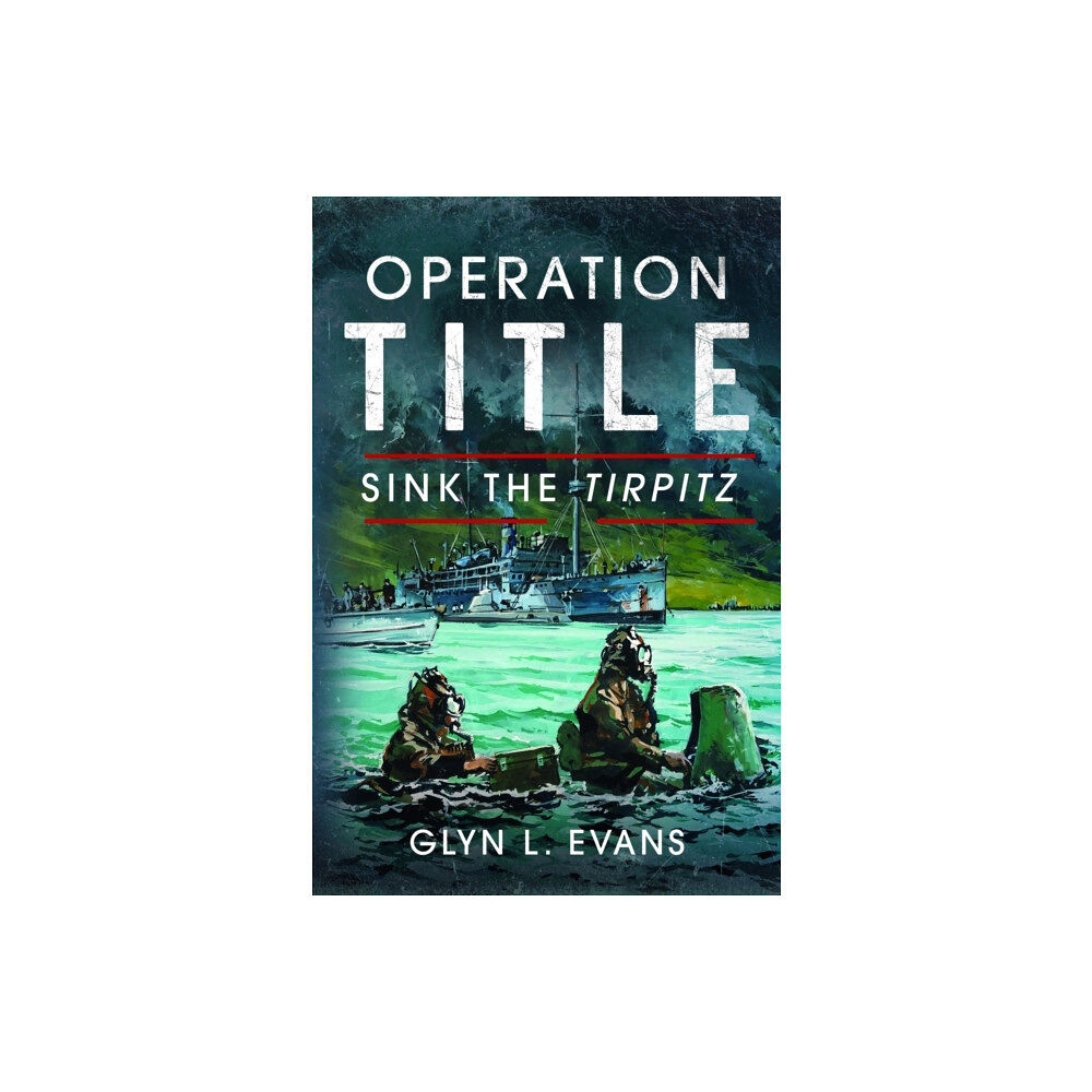 Pen & Sword Books Ltd Operation Title (inbunden, eng)