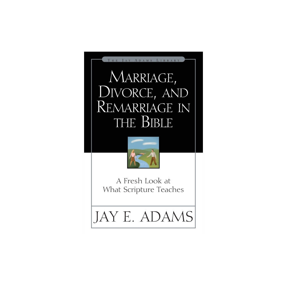 Zondervan Marriage, Divorce, and Remarriage in the Bible (häftad, eng)