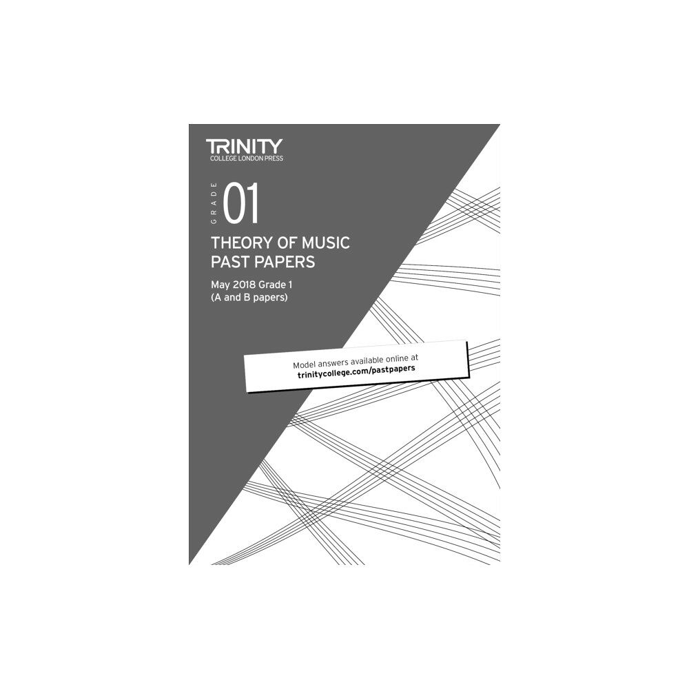 Trinity College London Press Trinity College London Theory of Music Past Papers (May 2018) Grade 1 (häftad, eng)