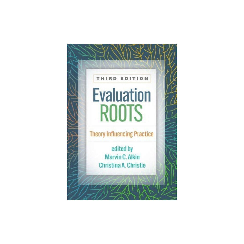 Guilford Publications Evaluation Roots, Third Edition (häftad, eng)