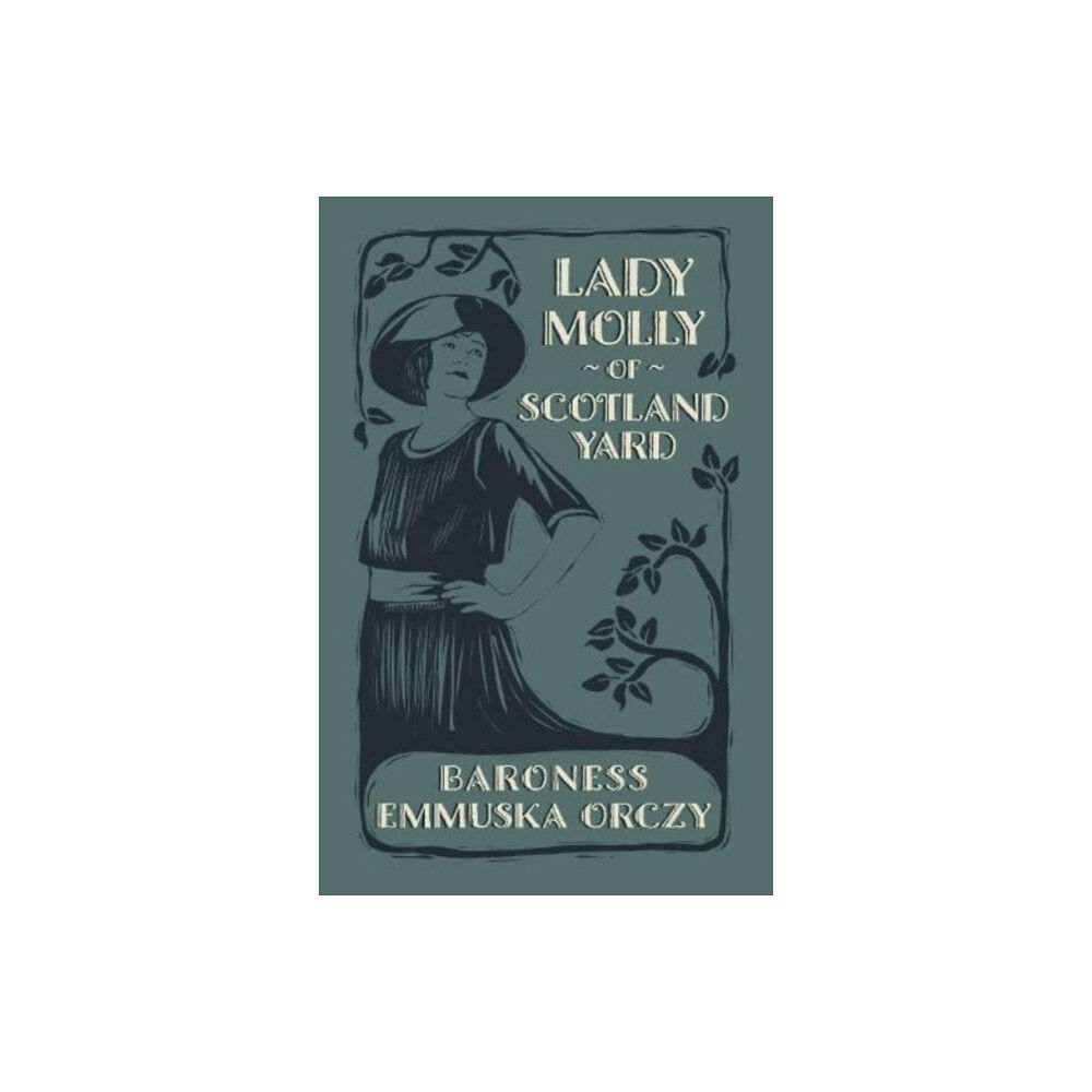 Renard Press Ltd Lady Molly of Scotland Yard (häftad, eng)