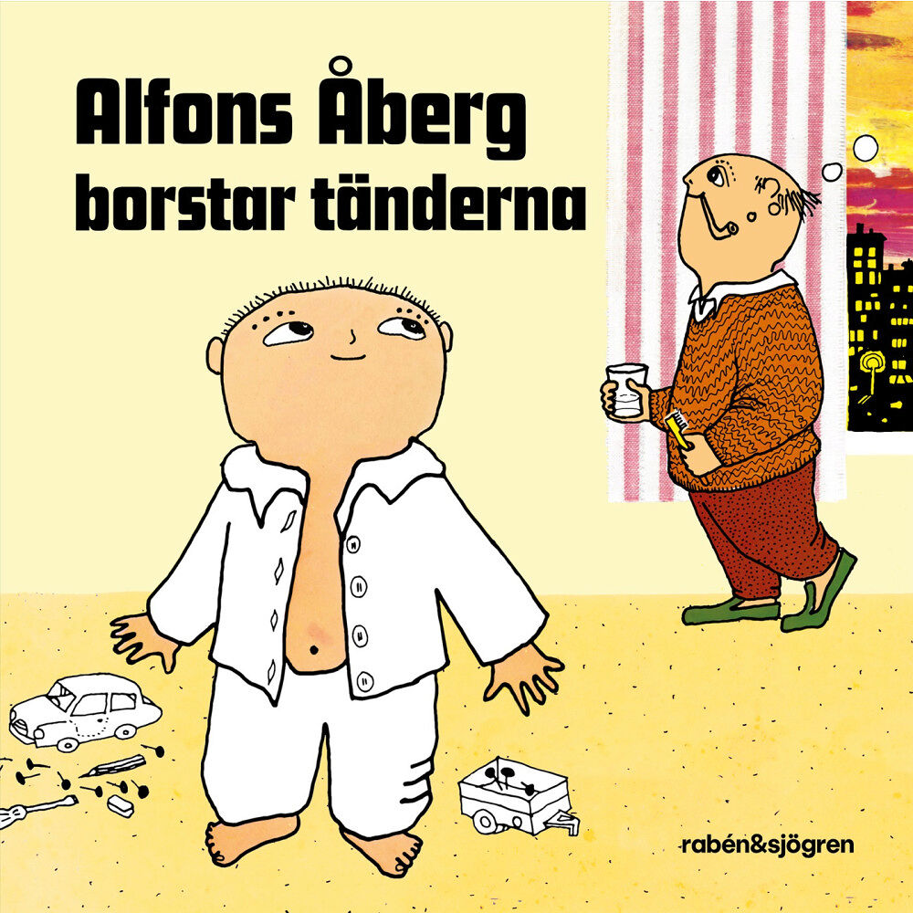 Rabén & Sjögren Alfons Åberg borstar tänderna (bok, board book)