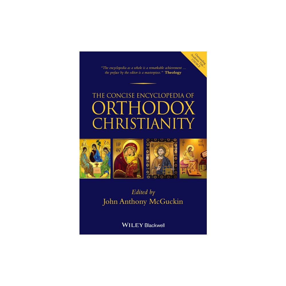 John Wiley And Sons Ltd The Concise Encyclopedia of Orthodox Christianity (häftad, eng)