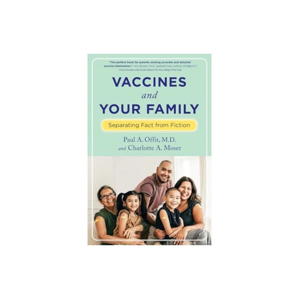 Columbia university press Vaccines and Your Family (häftad, eng)